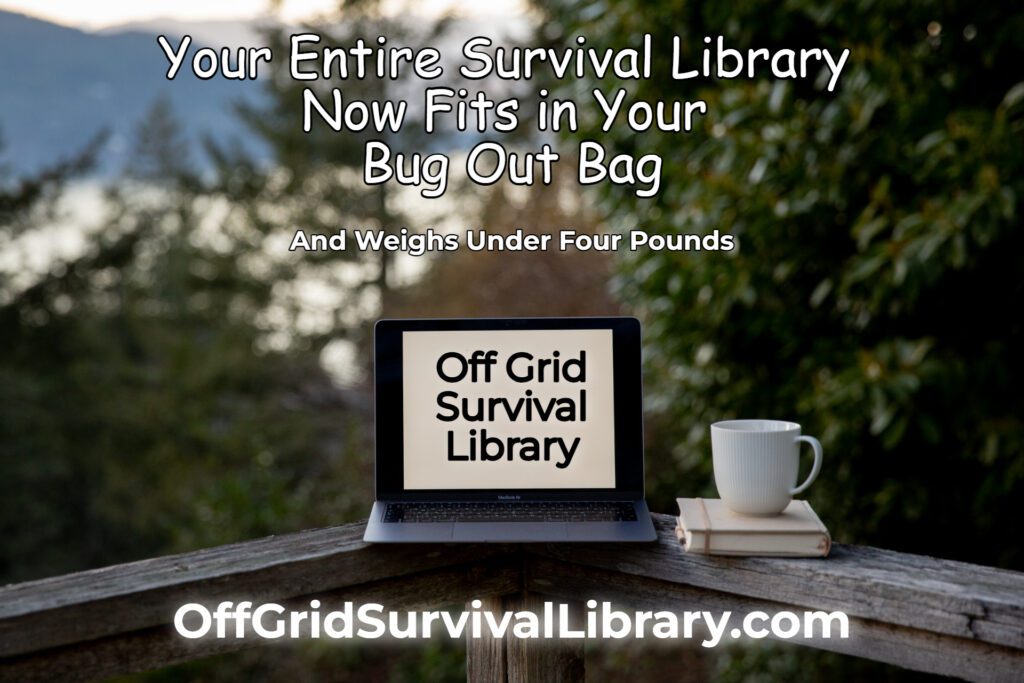 Your entire survival library now fits in your Bug Out Bag